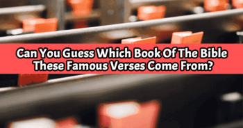 can-you-guess-which-book-of-the-bible-these-famous-verses-come-from