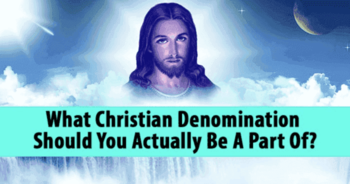 what-christian-denomination-should-you-actually-be-a-part-of
