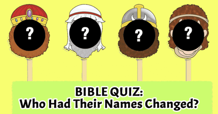 bible-quiz-who-had-their-names-changed