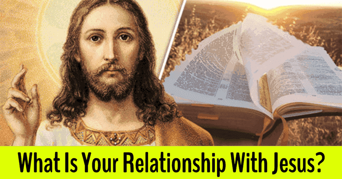 what-is-your-relationship-with-jesus