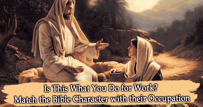 only-8-can-match-the-bible-character-with-their-occupation